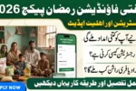 Mufti Foundation Ramzan Package 2026 Registration and Eligibility Update